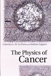 The physics of cancer /
