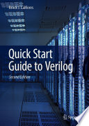 Quick Start Guide to Verilog [E-Book] /