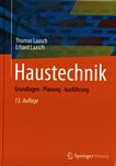 Haustechnik : Grundlagen, Planung, Ausführung /