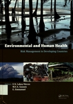 Environmental and human health - risk management in developing countries /