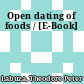 Open dating of foods / [E-Book]