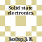 Solid state electronics.