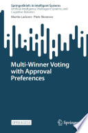 Multi-Winner Voting with Approval Preferences [E-Book] /