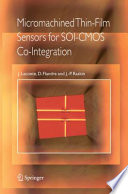 Micromachined Thin-Film Sensors for SOI-CMOS Co-Integration [E-Book] /