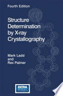 Structure Determination by X-ray Crystallography [E-Book] /