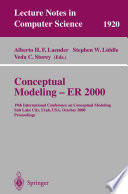 Conceptual Modeling — ER 2000 [E-Book] : 19th International Conference on Conceptual Modeling Salt Lake City, Utah, USA, October 9–12, 2000 Proceedings /