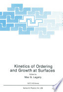 Kinetics of Ordering and Growth at Surfaces [E-Book] /