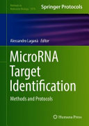 MicroRNA Target Identification [E-Book] : Methods and Protocols /