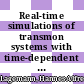 Real-time simulations of transmon systems with time-dependent Hamiltonian Models [E-Book] /