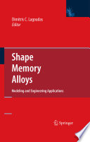 Shape Memory Alloys [E-Book] : Modeling and Engineering Applications /