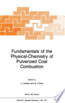 Fundamentals of the Physical-Chemistry of Pulverized Coal Combustion [E-Book] /