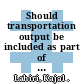 Should transportation output be included as part of the coincident indicators system? [E-Book] /