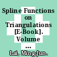 Spline Functions on Triangulations [E-Book]. Volume 0 /