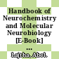 Handbook of Neurochemistry and Molecular Neurobiology [E-Book] : Neural Signaling Mechanisms /
