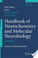 Handbook of Neurochemistry and Molecular Neurobiology [E-Book] : Sensory Neurochemistry /
