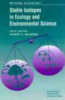 Stable isotopes in ecology and environmental science /