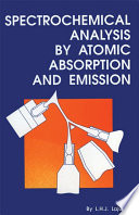 Spectrochemical analysis by atomic absorption and emission / [E-Book]