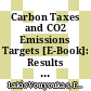 Carbon Taxes and CO2 Emissions Targets [E-Book]: Results from the IEA Model /