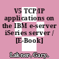 V5 TCP/IP applications on the IBM e-server iSeries server / [E-Book]