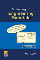 Modelling of engineering materials [E-Book] /
