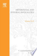 Differential and integral inequalities [E-Book] : theory and applications. Volume II, Functional, partial, abstract, and complex differential equations /