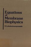 Equations of membrane biophysics /