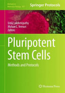 Pluripotent Stem Cells [E-Book] : Methods and Protocols /