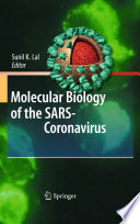 Molecular Biology of the SARS-Coronavirus [E-Book] /