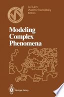 Modeling Complex Phenomena [E-Book] : Proceedings of the Third Woodward Conference, San Jose State University, April 12–13, 1991 /