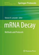 mRNA Decay [E-Book] : Methods and Protocols /
