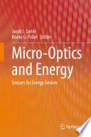 Micro-Optics and Energy [E-Book] : Sensors for Energy Devices /