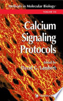 Calcium Signaling Protocols [E-Book] /