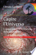 Capire l’Universo [E-Book] : L’appassionante avventura della cosmologia /