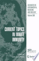 Current Topics in Innate Immunity [E-Book] /