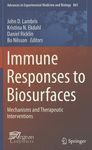 Immune responses to biosurfaces : mechanisms and therapeutic interventions /