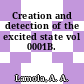 Creation and detection of the excited state vol 0001B.