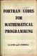 Fortran codes for mathematical programming: linear, quadratic and discrete /