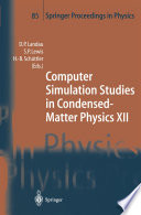 Computer Simulation Studies in Condensed-Matter Physics XII [E-Book] : Proceedings of the Twelfth Workshop, Athens, GA, USA, March 8–12, 1999 /