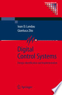 Digital Control Systems [E-Book] : Design, Identification and Implementation /