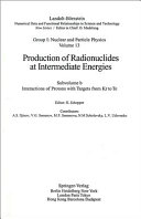 Production of radionuclides at intermediate energies. Subvol. B. Interactions of protons with target from Kr to Te /