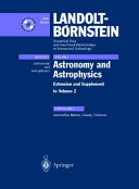 Astronomy and astrophysics. Subvolume C. Interstellar matter, galaxy, universe : extension and supplement to volume 2 /