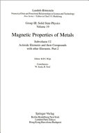 Magnetic properties of metals. Subvol. F2, Pt 2. Actinide elements and their compounds with other elements /