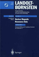Nuclear magnetic resonance (NMR) data. Subvol. G. Chemical shifts and coupling constants for selenium-77 /