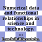 Numerical data and functional relationships in science and technology. Group 7. New series Biophysics /