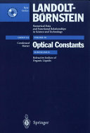 Optical constants. Subvol. B. Refractive indices of organic liquids /