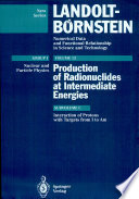 Production of radionuclides at intermediate energies. Subvol. C. Interactions of protons with targets from I to Am /