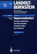 Superconductors. Subvol D. Se ... Ti : transition temperatures and characterization of elements, alloys and compounds /