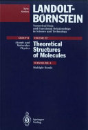 Theoretical structures of molecules. Subvol. A. Multiple bonds /