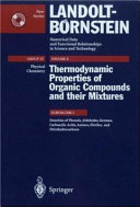 Thermodynamic properties of organic compounds and their mixtures. Subvol. I. Densities of phenols, aldehydes, ketones, carboxylic acids, amines, nitriles, and nitrohydrocarbons /