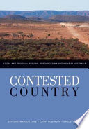 Contested country : local and regional natural resources management in Australia [E-Book] /